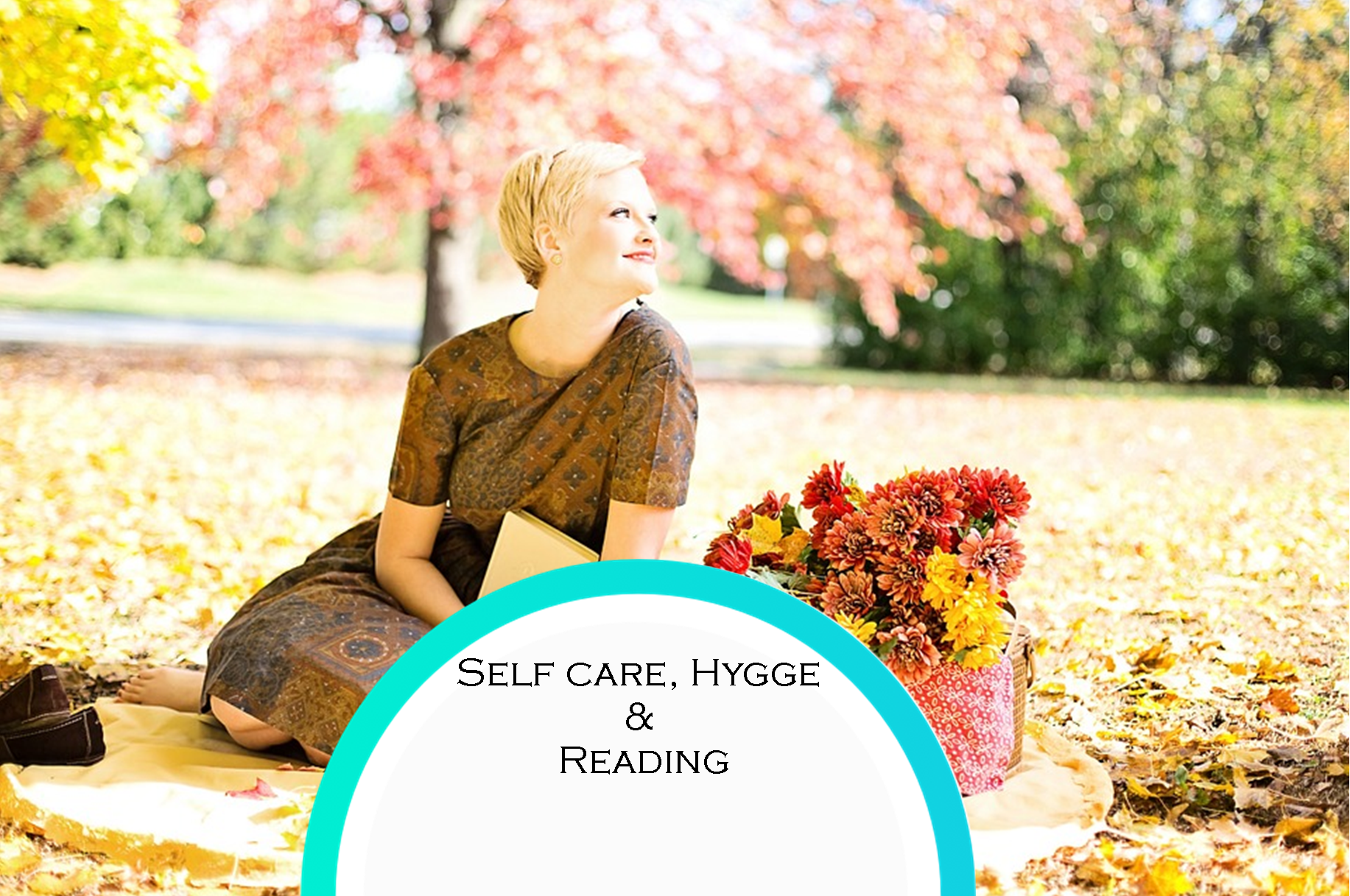 Selfcare, Hygge and Reading