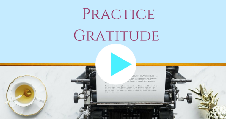 10 Ways to Practice Gratitude