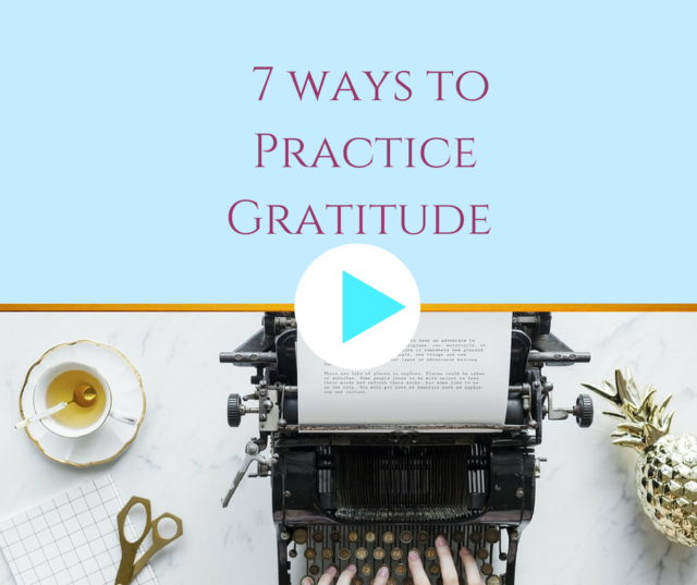 10 Ways to Practice Gratitude